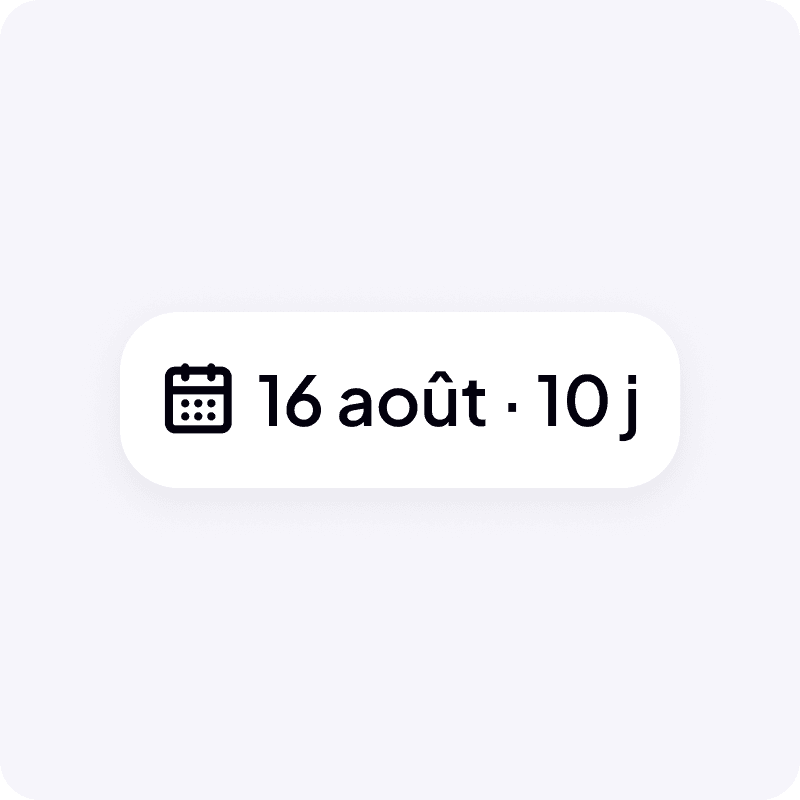 La pastille de date en tête de liste : 16 août, dans 10 jours.